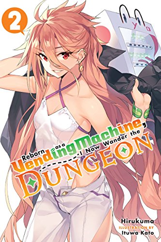 Stock image for Reborn as a Vending Machine, I Now Wander the Dungeon, Vol. 2 (light novel) for sale by Better World Books