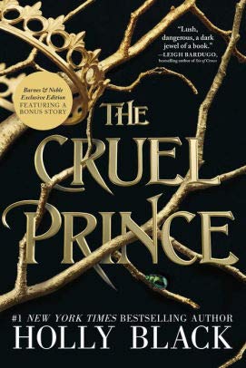 Beispielbild für The Cruel Prince (BN Exclusive Edition) (Folk of the Air Series #1) zum Verkauf von GoldenDragon