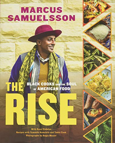 Stock image for The Rise: Black Cooks and the Soul of American Food: A Cookbook for sale by Decluttr