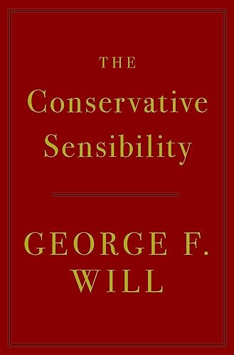 Imagen de archivo de The Conservative Sensibility a la venta por Better World Books