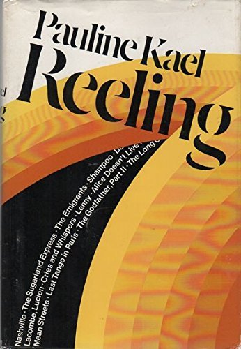 9780316481793: Reeling by Pauline Kael