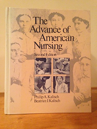Imagen de archivo de The advance of American nursing a la venta por ThriftBooks-Atlanta