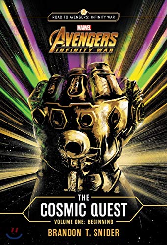 9780316482738: MARVEL's Avengers: Infinity War: The Cosmic Quest Volume One: Beginning (Cosmic Quest, 1)