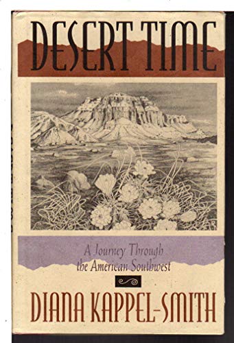 Stock image for Desert Time: A Journey Through the American Southwest for sale by Wonder Book