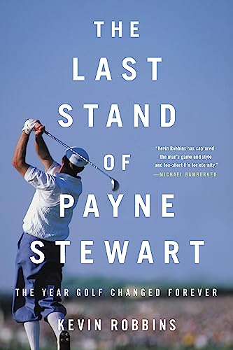 Stock image for The Last Stand of Payne Stewart for sale by Blackwell's