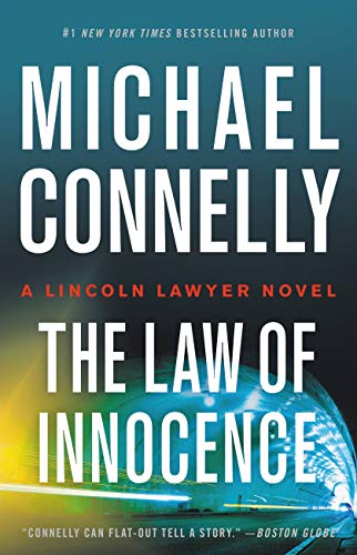 Imagen de archivo de Law of Innocence (A Lincoln Lawyer Novel, Book 6) (A Lincoln Lawyer Novel, 6) a la venta por SecondSale