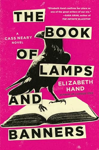 Imagen de archivo de The Book of Lamps and Banners (Cass Neary, 4) a la venta por More Than Words