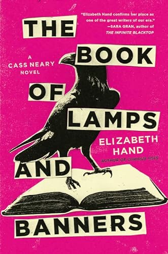 Stock image for The Book of Lamps and Banners (Cass Neary, 4) for sale by SecondSale