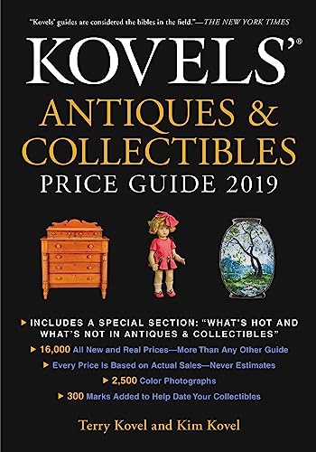 Stock image for Kovels' Antiques and Collectibles Price Guide 2019 for sale by Better World Books