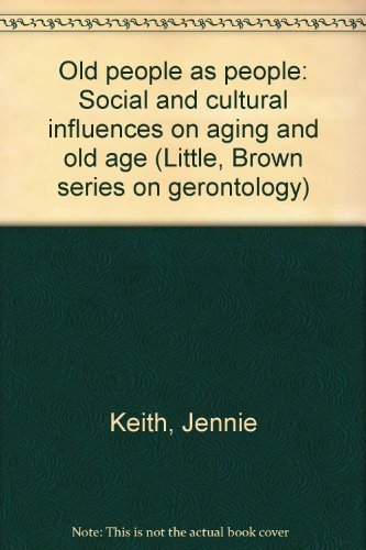 Imagen de archivo de Older People As People : Social and Cultural Influences on Aging and Old Age a la venta por Better World Books