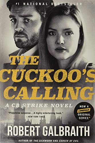 Beispielbild fr The Cuckoo's Calling (A Cormoran Strike Novel) zum Verkauf von SecondSale