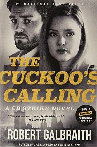 Imagen de archivo de The Cuckoo's Calling (A Cormoran Strike Novel) a la venta por SecondSale