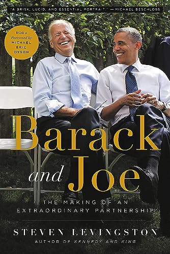 9780316487894: Barack and Joe: The Making of an Extraordinary Partnership