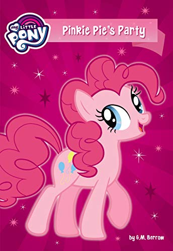 9780316488075: My Little Pony: Pinkie Pie's Party