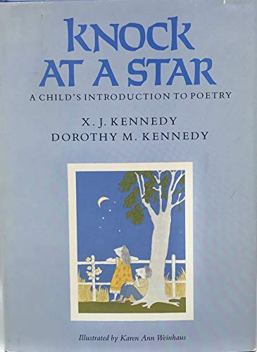 Stock image for Knock at a Star: A Child's Introduction to Poetry for sale by Wonder Book