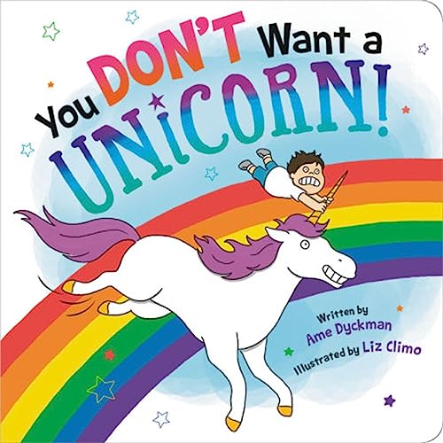 Imagen de archivo de You Don't Want a Unicorn! a la venta por Gulf Coast Books