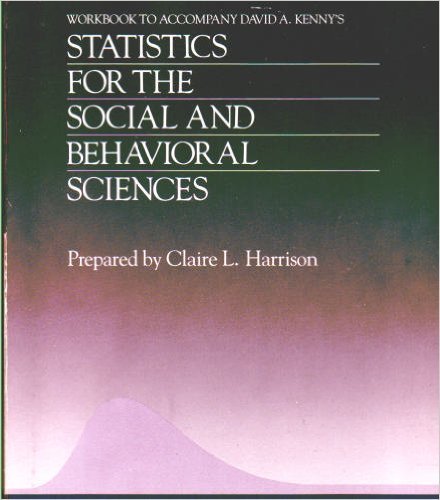 Statistics for the social and behavioral sciences - Kenny, David A