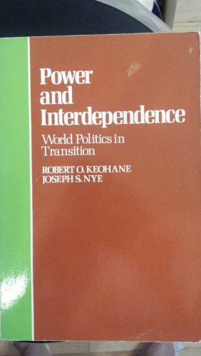 9780316489362: Power and Interdependence: World Politics in Transition