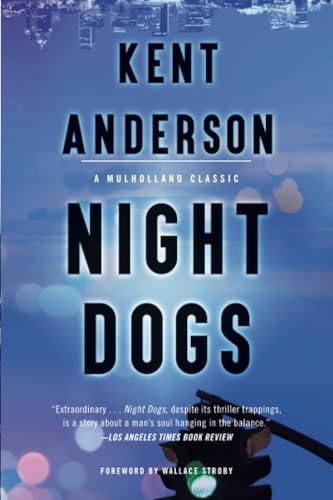 9780316489546: Night Dogs (Mulholland Classic)