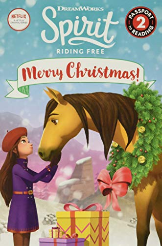 Imagen de archivo de Spirit Riding Free: Merry Christmas! (Passport to Reading Level 2) a la venta por Goodwill of Colorado