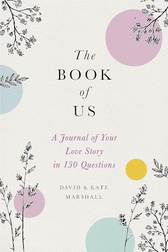 Beispielbild fr The Book of Us: The Journal of Your Love Story in 150 Questions zum Verkauf von PlumCircle