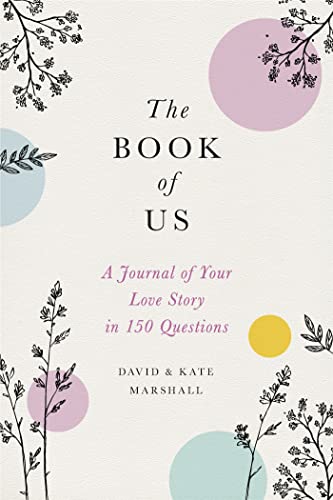 Stock image for The Book of Us: The Journal of Your Love Story in 150 Questions for sale by PlumCircle