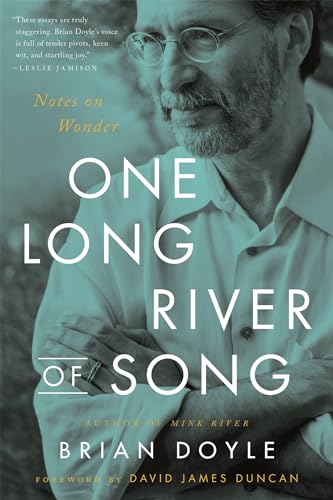 9780316492881: One Long River of Song: Notes on Wonder