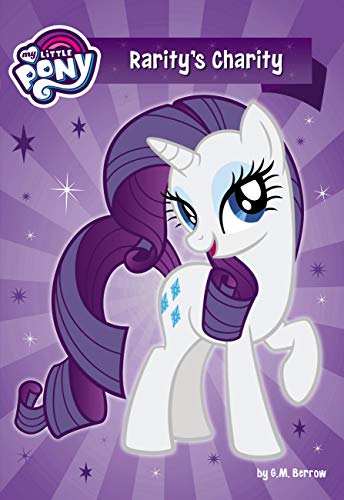 Beispielbild fr My Little Pony: Rarity's Charity zum Verkauf von SecondSale