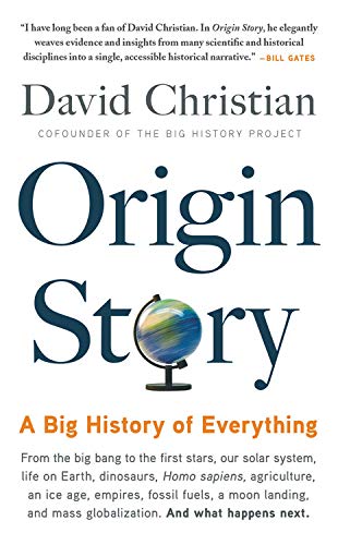 9780316493307: Origin Story: A Big History of Everything