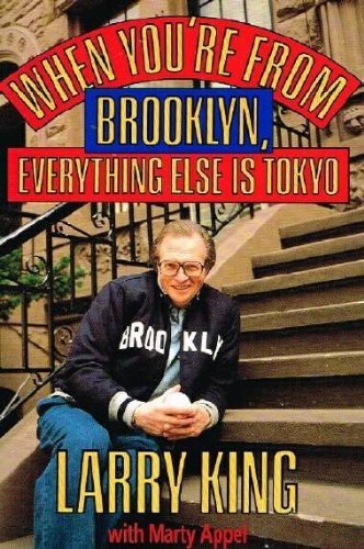 Imagen de archivo de When You're from Brooklyn, Everything Else Is Tokyo (Signed) a la venta por Sequitur Books