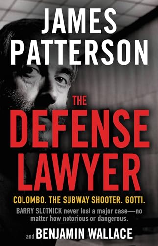 Stock image for The Defense Lawyer: The Barry Slotnick Story for sale by ZBK Books