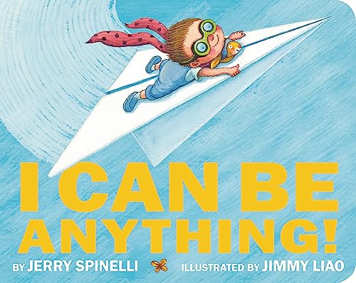 Imagen de archivo de I Can Be Anything! a la venta por Revaluation Books