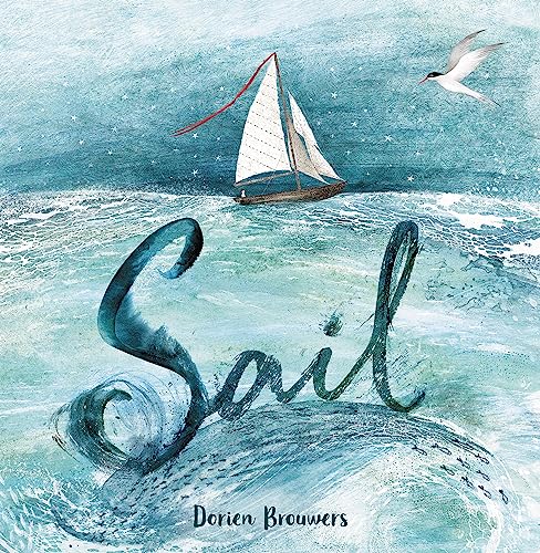 Stock image for Sail for sale by Bookmonger.Ltd