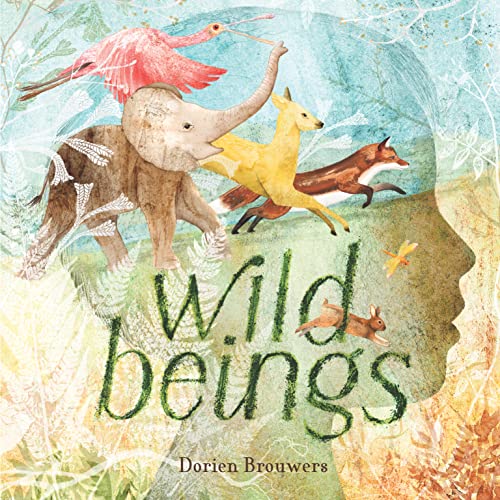 Beispielbild fr Wild Beings zum Verkauf von Better World Books