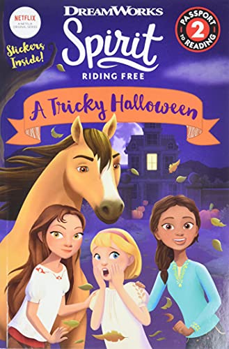 Stock image for Spirit Riding Free: A Tricky Halloween (Passport to Reading Level 2) for sale by SecondSale