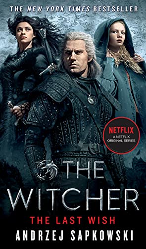 Imagen de archivo de The Last Wish: Introducing the Witcher (The Witcher, 1) a la venta por Red's Corner LLC