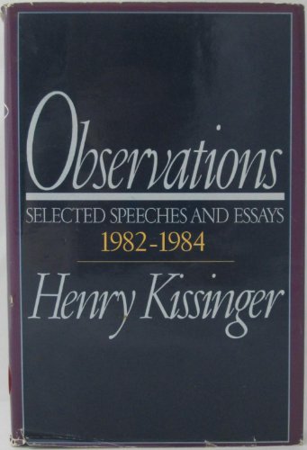 Stock image for Observations : Selected Speeches and Essays, 1982-1984 for sale by Better World Books