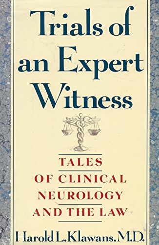 Beispielbild fr An Expert Witness : Tales of Clinical Neurology and the Law zum Verkauf von Better World Books
