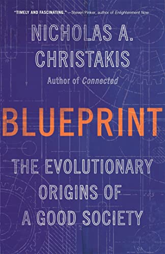 Stock image for Blueprint : The Evolutionary Origins of a Good Society for sale by Better World Books