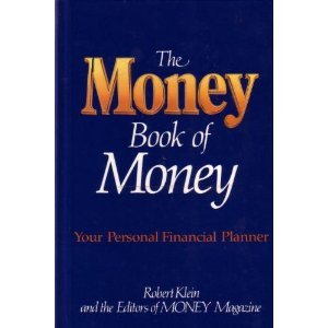 Imagen de archivo de The Money Book of Money: Your Personal Financial Planner a la venta por Wonder Book