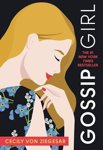 9780316499101: Gossip Girl: A Novel by Cecily Von Ziegesar: 1 (Gossip Girl, 1)