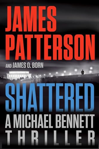 Stock image for Shattered (A Michael Bennett Thriller, 14) for sale by Your Online Bookstore
