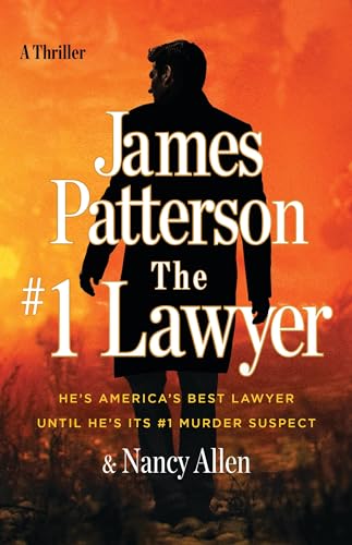 Stock image for The #1 Lawyer: Hes Americas Best Lawyer Until Hes Its #1 Murder Suspect for sale by KuleliBooks