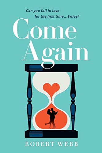 Stock image for Come Again for sale by Lakeside Books
