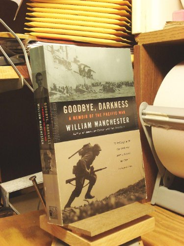 Stock image for Goodbye, Darkness: A Memoir of the Pacific War for sale by Zoom Books Company