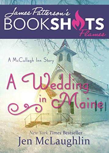 Stock image for Wedding in Maine: A McCullagh Inn Story (Bookshots Flames) for sale by AwesomeBooks