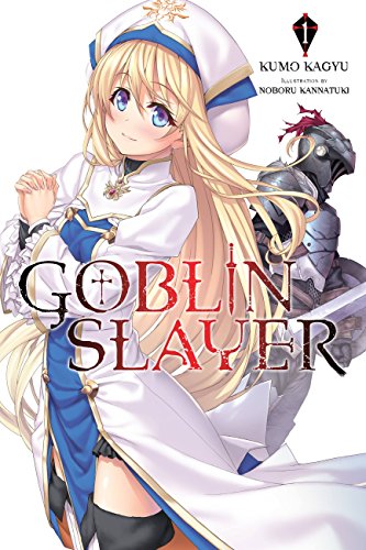 Beispielbild fr Goblin Slayer, Vol. 1 (light novel) (Goblin Slayer (Light Novel)) zum Verkauf von HPB Inc.