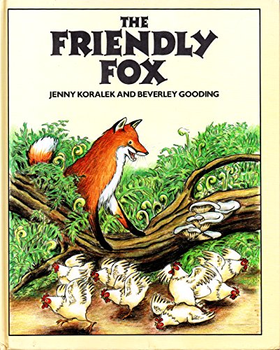 Beispielbild fr The Friendly Fox zum Verkauf von Better World Books