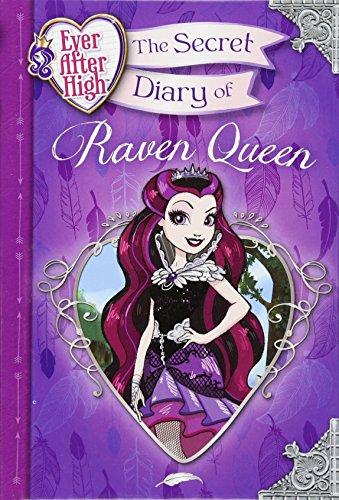 Beispielbild fr Ever After High: The Secret Diary of Raven Queen zum Verkauf von Better World Books