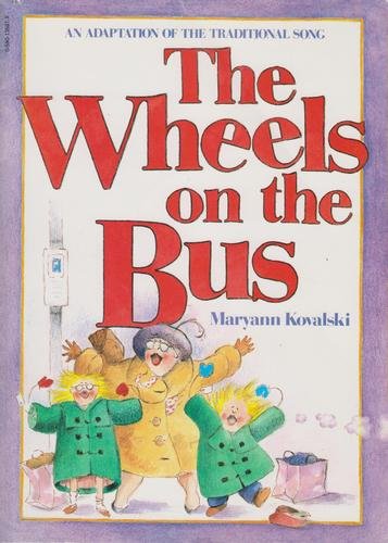 Beispielbild fr The Wheels on the Bus zum Verkauf von More Than Words